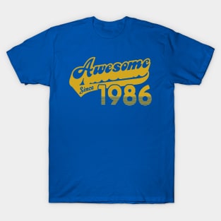 Awesome Since 1986 T-Shirt